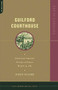 Guilford Courthouse (Nathanael Greene's Victory In Defeat, March 15, 1781) by John Hairr, 9780306811715