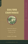 Guilford Courthouse (Nathanael Greene's Victory In Defeat, March 15, 1781) by John Hairr, 9780306811715