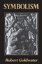 Symbolism by Robert Goldwater, 9780064300957