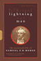Lightning Man (The Accursed Life Of Samuel F.B. Morse) by Kenneth Silverman, 9780306813948