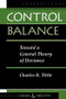 Control Balance (Toward A General Theory Of Deviance) by Charles R Tittle, 9780813326320