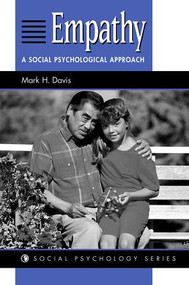 Empathy (A Social Psychological Approach) by Mark H Davis, 9780813330013