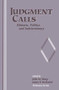 Judgment Calls by John Sloop, 9780813366371