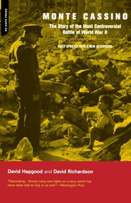 Monte Cassino (The Story Of The Most Controversial Battle Of World War II) by David Hapgood, David Richardson, 9780306811210