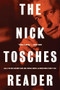 The Nick Tosches Reader by Nick Tosches, 9780306809699