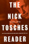 The Nick Tosches Reader by Nick Tosches, 9780306809699