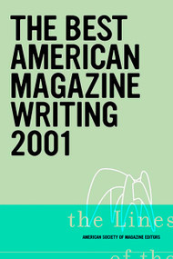 The Best American Magazine Writing 2001 by Harold Evans, 9781586480882