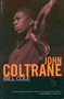 John Coltrane by Bill Cole, 9780306810626
