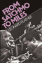 From Satchmo To Miles by Leonard Feather, 9780306803024