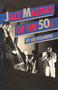 Jazz Masters Of The 50s by Joe Goldberg, 9780306801976