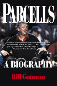 Parcells (A Biography) - 9780786709342 by Bill Gutman, 9780786709342