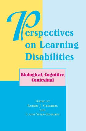 Perspectives On Learning Disabilities (Biological, Cognitive, Contextual) by Robert Sternberg, Louise Spear-Swerling, 9780813331768