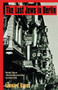 The Last Jews in Berlin by Leonard Gross, 9780786706877