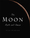 The Moon (Myth and Image) by Jules Cashford, 9781568582658