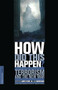 How Did This Happen? (Terrorism And The New War) by James F Hoge Jr, Gideon Rose, 9781586481308