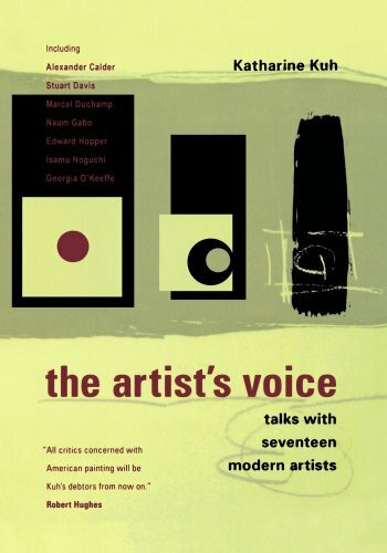 The Artist's Voice (Talks With Seventeen Modern Artists) by Katherine Kuh, 9780306809057