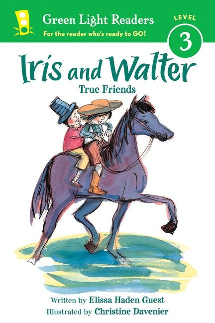 Iris and Walter: True Friends by Elissa Haden Guest, Christine Davenier, 9780544456037
