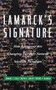 Lamarck's Signature by Edward J Steele, Robyn A. Lindley, Robert V. Blanden, 9780738201719