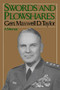 Swords And Plowshares (A Memoir) by General Maxwell D. Taylor, 9780306804076