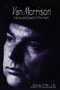 Van Morrison (Inarticulate Speech of the Heart) by John Collis, 9780306808111