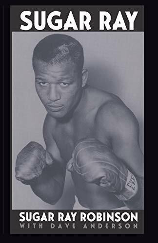 Sugar Ray by Sugar Ray Robinson, Dave Anderson, 9780306805745