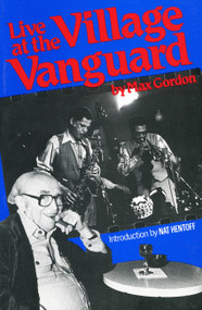 Live At The Village Vanguard by Max Gordon, 9780306801600