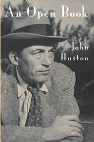 An Open Book by John Huston, 9780306805738