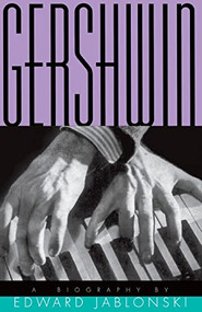 Gershwin by Edward Jablonski, 9780306808470