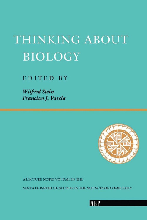 Thinking About Biology - 9780201624540 by Wilfred Stein, 9780201624540