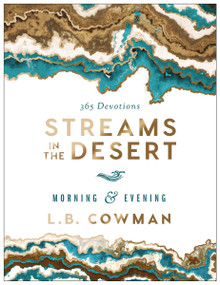 Streams in the Desert Morning and Evening (A 365-Day Devotional) by L. B. E. Cowman, 9780310365372