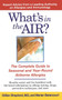 What's in the Air? (The Complete Guide to Seasonal and Year-Round Airb) by Gillian Shepherd, Marian Betancourt, 9781451646399