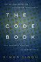 The Code Book: The Secrets Behind Codebreaking by Simon Singh, 9780385730624