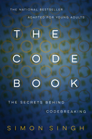 The Code Book: The Secrets Behind Codebreaking by Simon Singh, 9780385730624