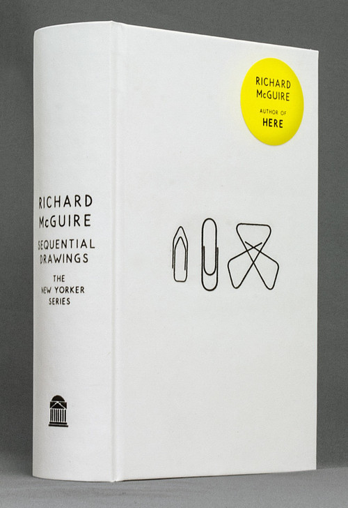 Sequential Drawings (The New Yorker Series) by Richard McGuire, Luc Sante, 9781101871591
