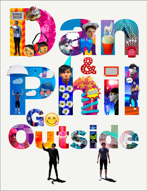 Dan and Phil Go Outside by Dan Howell, Phil Lester, 9781524701451