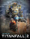 The Art of Titanfall 2 by Andy McVittie, 9781785653698