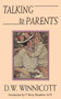 Talking To Parents by D. W. Winnicott, 9780201626988