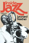 Inside Jazz by Leonard Feather, 9780306800764