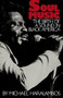 Soul Music (The Birth of a Sound in Black America) by Michael Haralambos, 9780306802461