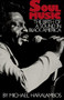 Soul Music (The Birth of a Sound in Black America) by Michael Haralambos, 9780306802461