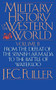 A Military History Of The Western World, Vol. II (From The Defeat Of The Spanish Armada To The Battle Of Waterloo) by J. F. C. Fuller, 9780306803055