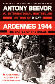 Ardennes 1944 (The Battle of the Bulge) - 9780143109860 by Antony Beevor, 9780143109860