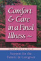 Comfort & Care In A Final Illness (Support For The Patient & Caregiver) by June Cerza Kolf, 9781555611880