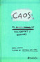Caos. El manual de accidentes y errores / Mess: The Manual of Accidents and Mistakes (Spanish Edition) by Keri Smith, 9786077472575