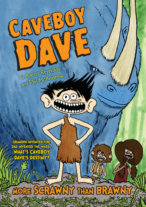 Caveboy Dave: More Scrawny Than Brawny - 9780451475473 by Aaron Reynolds, Phil McAndrew, 9780451475473