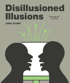 DISILLUSIONED ILLUSIONS by Greg Stump, 9781606999028