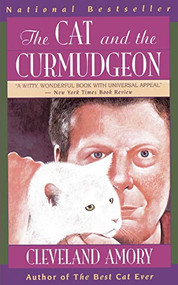 The Cat and the Curmudgeon by Cleveland Amory, 9780316037457