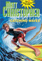 Catching Waves by Matt Christopher, 9780316058483