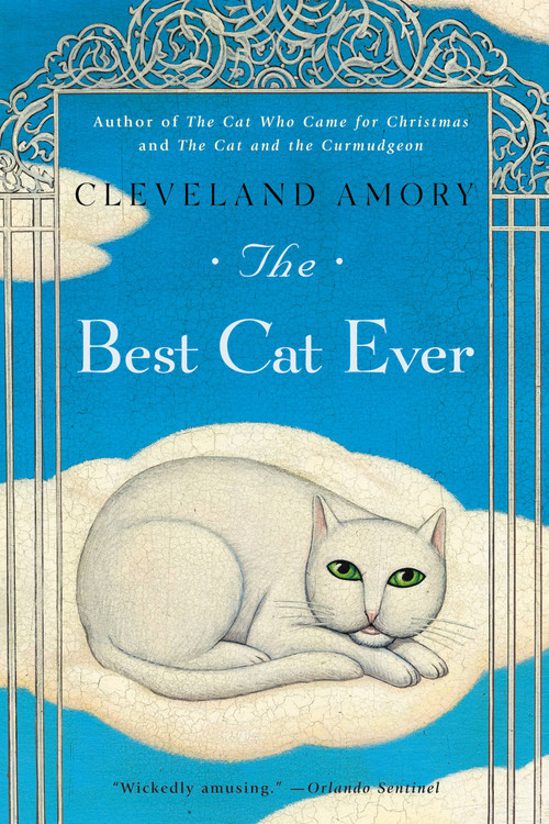 The Best Cat Ever by Cleveland Amory, 9780316089784
