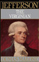 Jefferson the Virginian - Volume I by Dumas Malone, 9780316544726